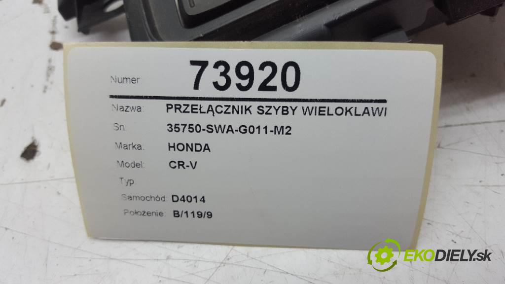 HONDA CR V 2008 110 kW III 1997 přepínač okna 35750 SWA G011 M2